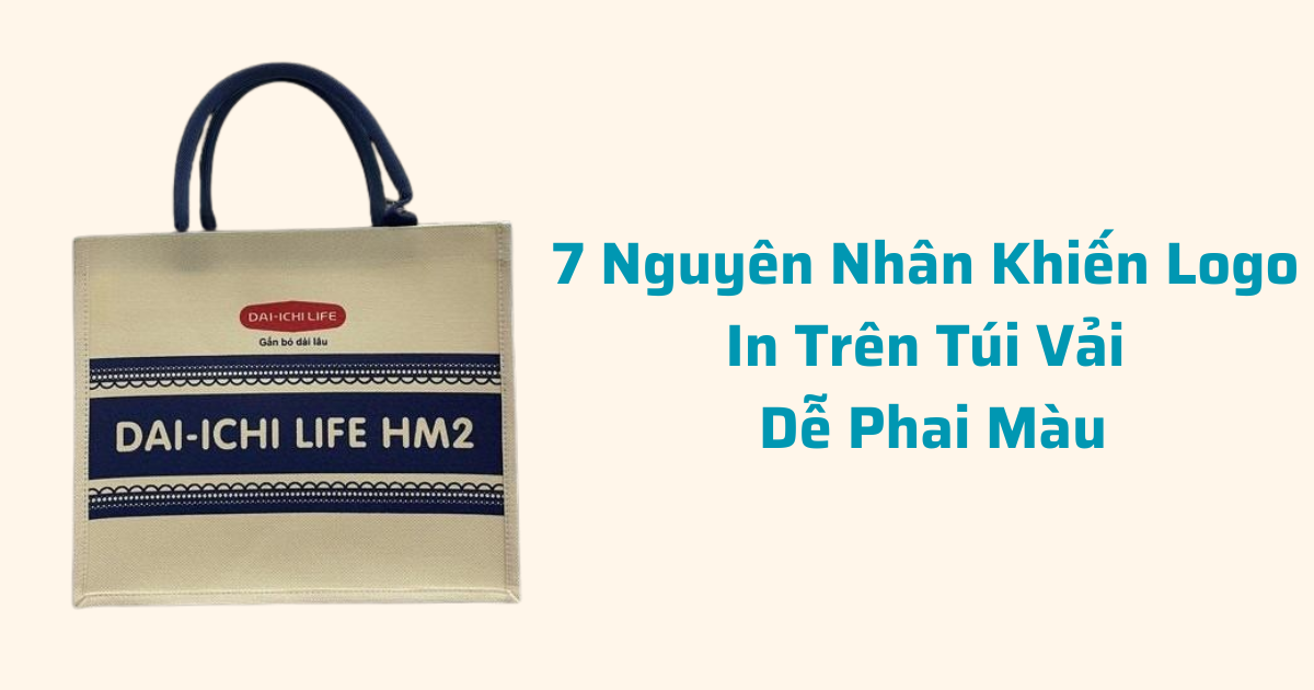 7-nguyen-nhan-khien-logo-in-tren-tui-vai-de-phai-mau