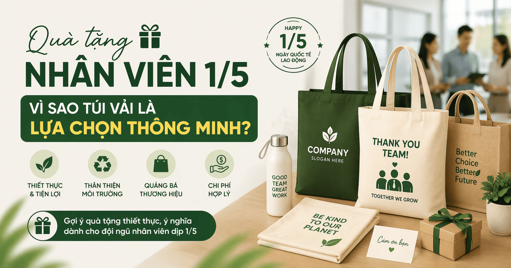 goi-y-qua-tang-nhan-vien-dip-ngay-quoc-te-lao-dong-1-5-vi-sao-tui-vai-la-lua-cho