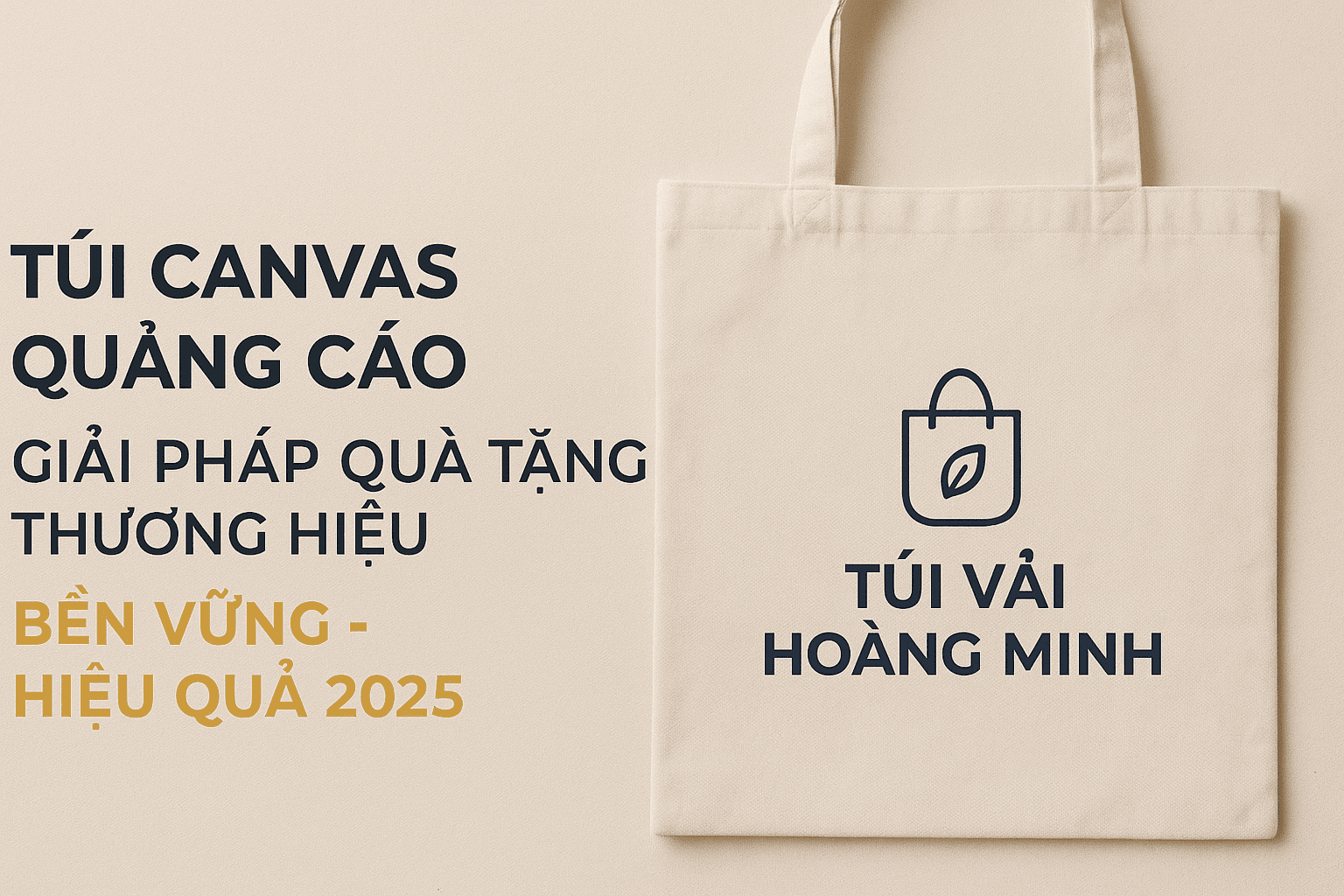 tui-canvas-quang-cao-giai-phap-qua-tang-thuong-hieu-ben-vung