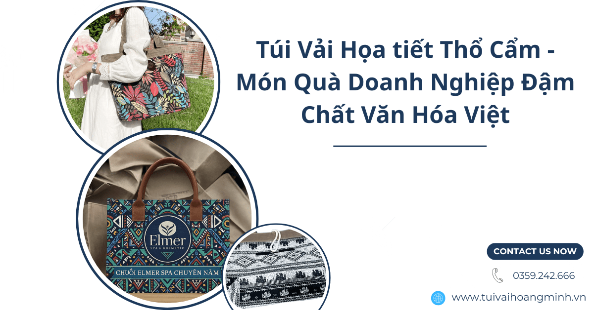 tui-vai-hoa-tiet-tho-cam-mon-qua-doanh-nghiep-dam-chat-van-hoa-viet