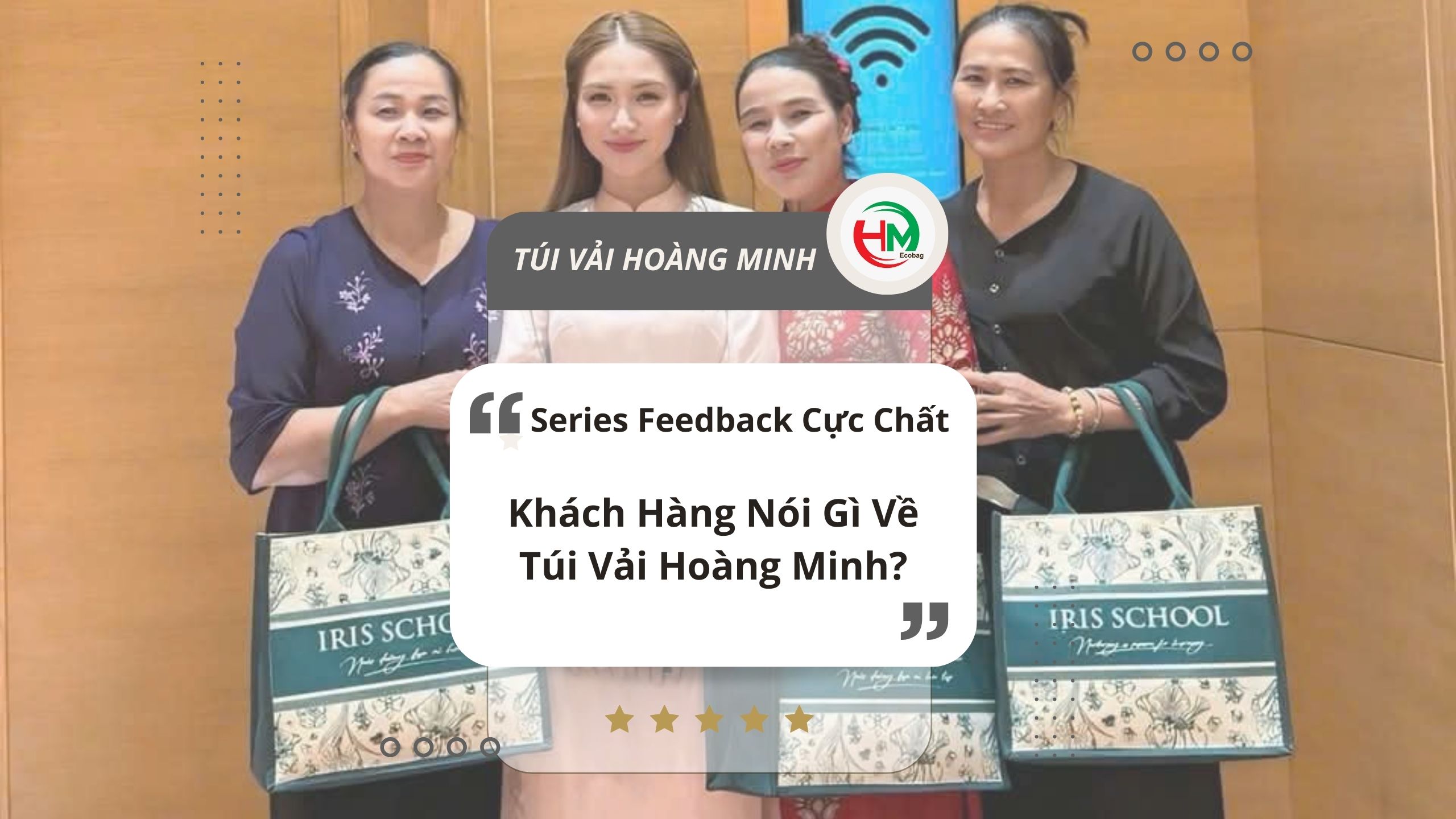 series-feedback-cuc-chat-khach-hang-noi-gi-ve-tui-vai-hoang-minh
