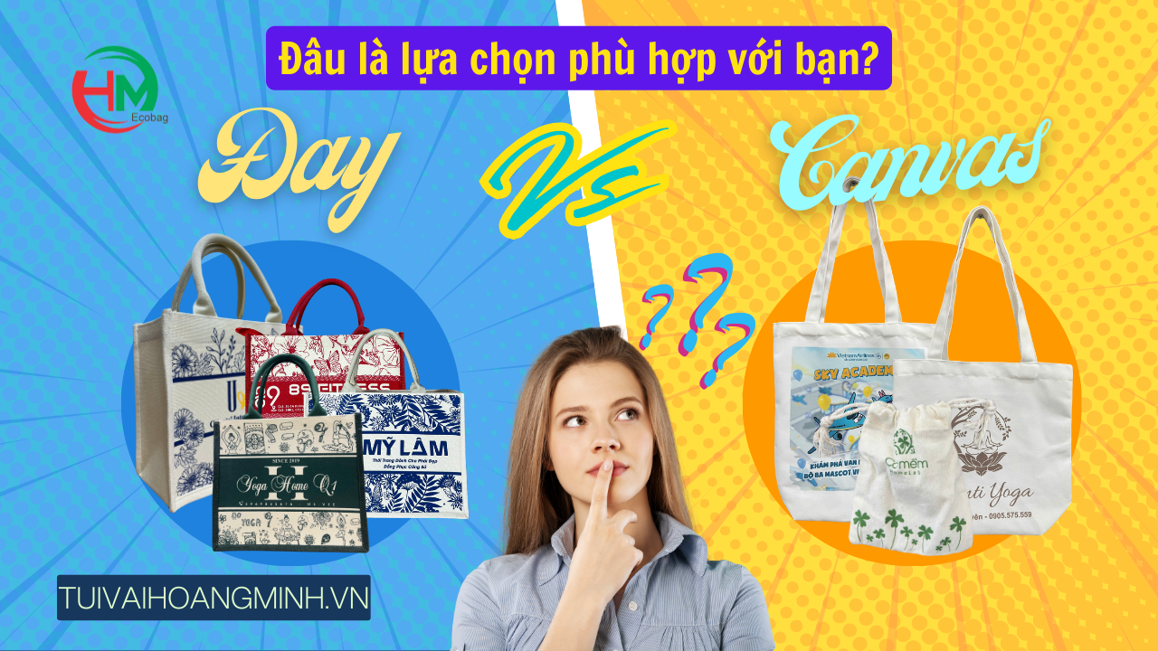 tui-vai-day-vs-tui-vai-canvas-dau-la-lua-chon-phu-hop-voi-ban