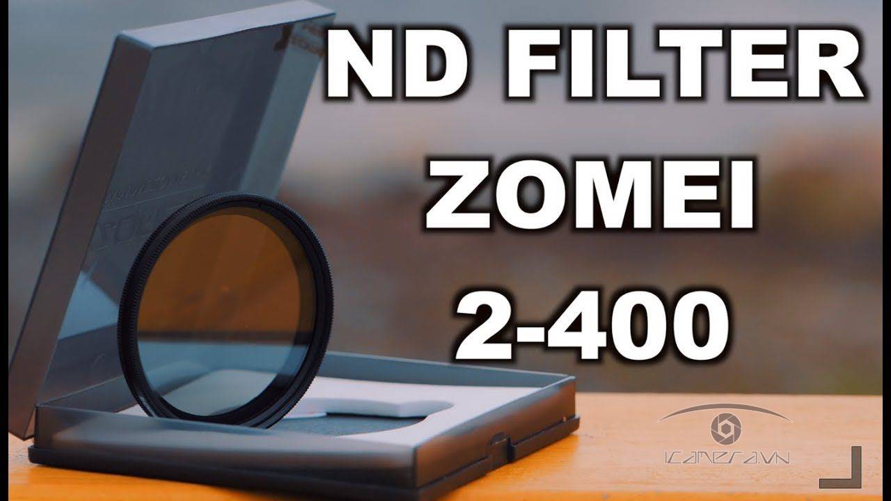 Filter ND2-400 cho ống kính máy ảnh giá rẻ Zomei các cỡ