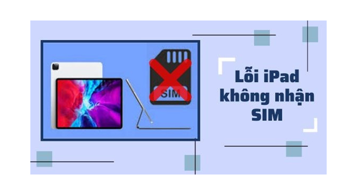 iPad không nhận sim và những cách khắc phục