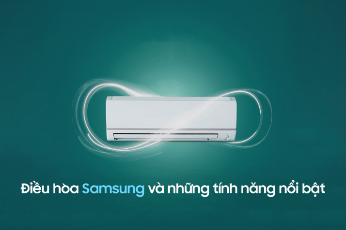 Những công nghệ nổi bật nhất trên điều hòa Samsung