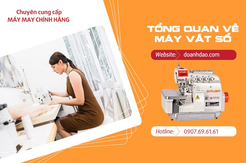 Tổng Quan Về Máy Vắt Sổ