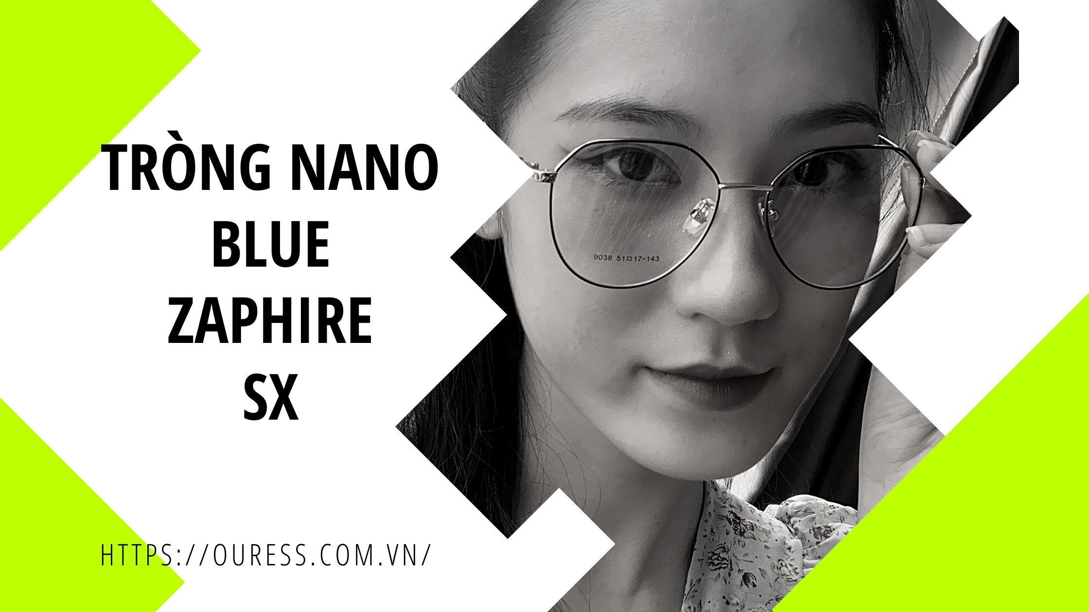 TRÒNG NANO BLUE ZAPHIRE SX