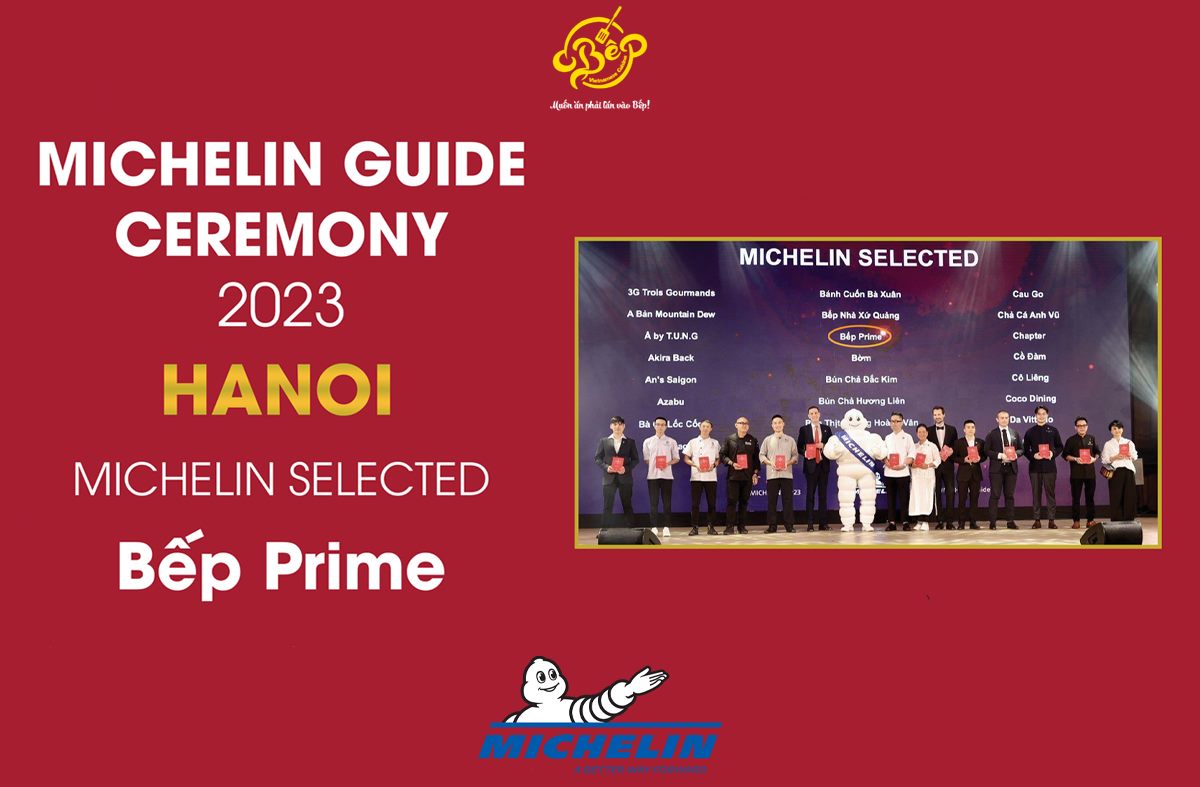 BẾP PRIME ĐƯỢC LỌT VÀO TOP 70 NHÀ HÀNG ĐƯỢC MICHELIN GUIDE BÌNH CHỌN TRONG HẠNG MỤC MICHELIN SELECTED