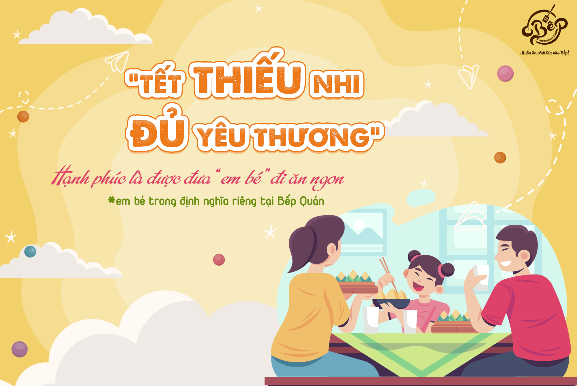 TẾT THIẾU NHI - ĐỦ YÊU THƯƠNG