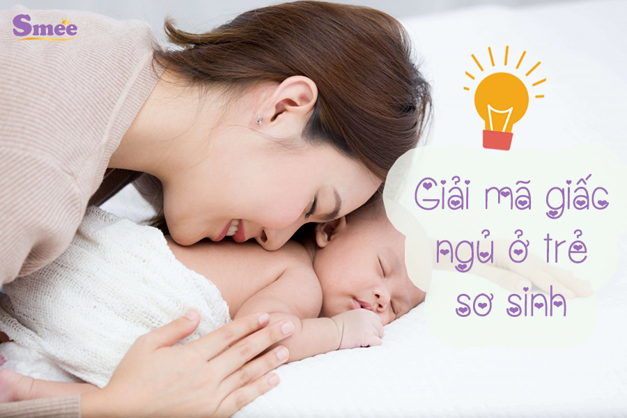 Giải mã giấc ngủ ở trẻ sơ sinh