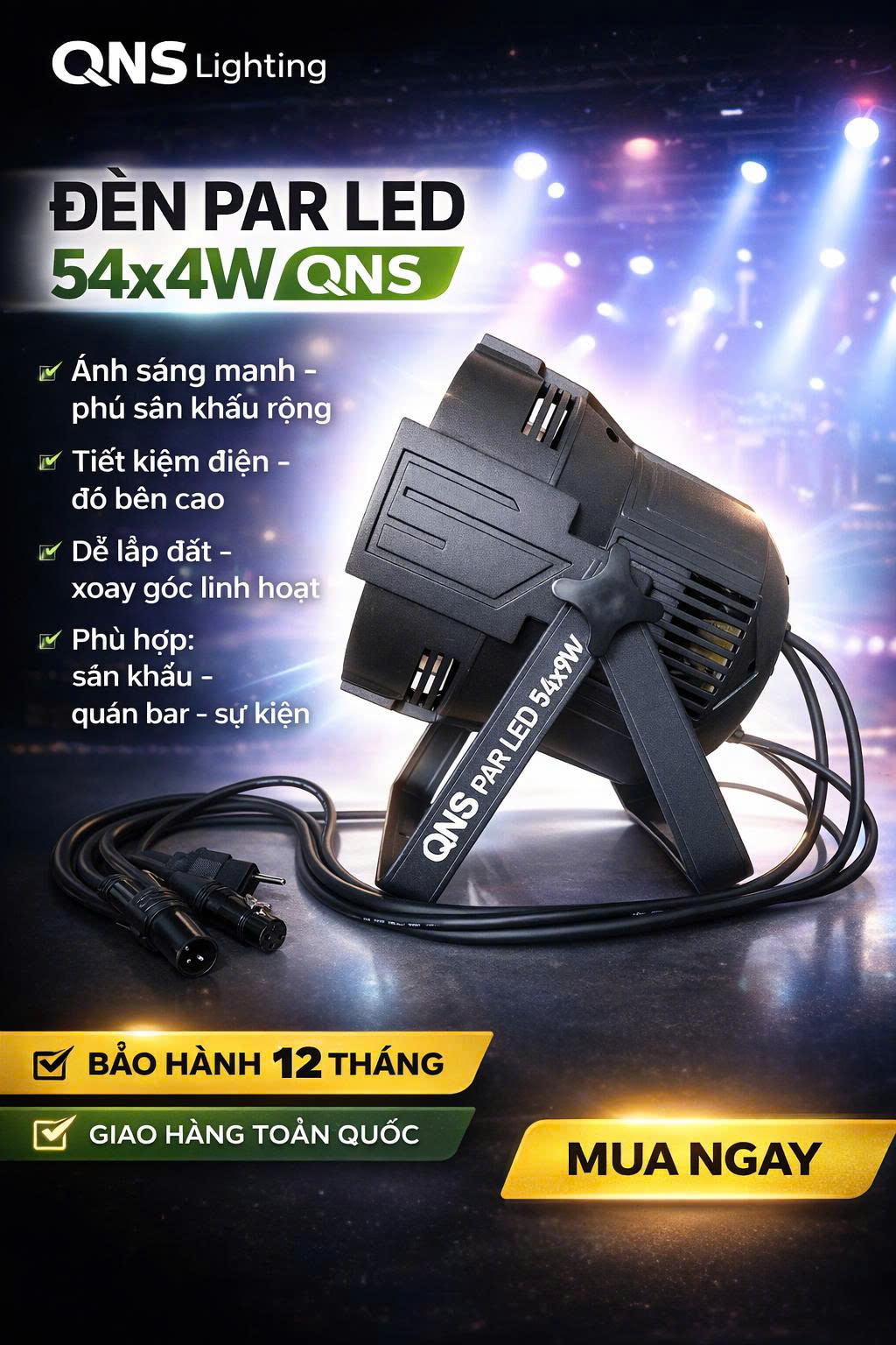 ĐÈN PAR LED 54*9W, thương hiệu QNS