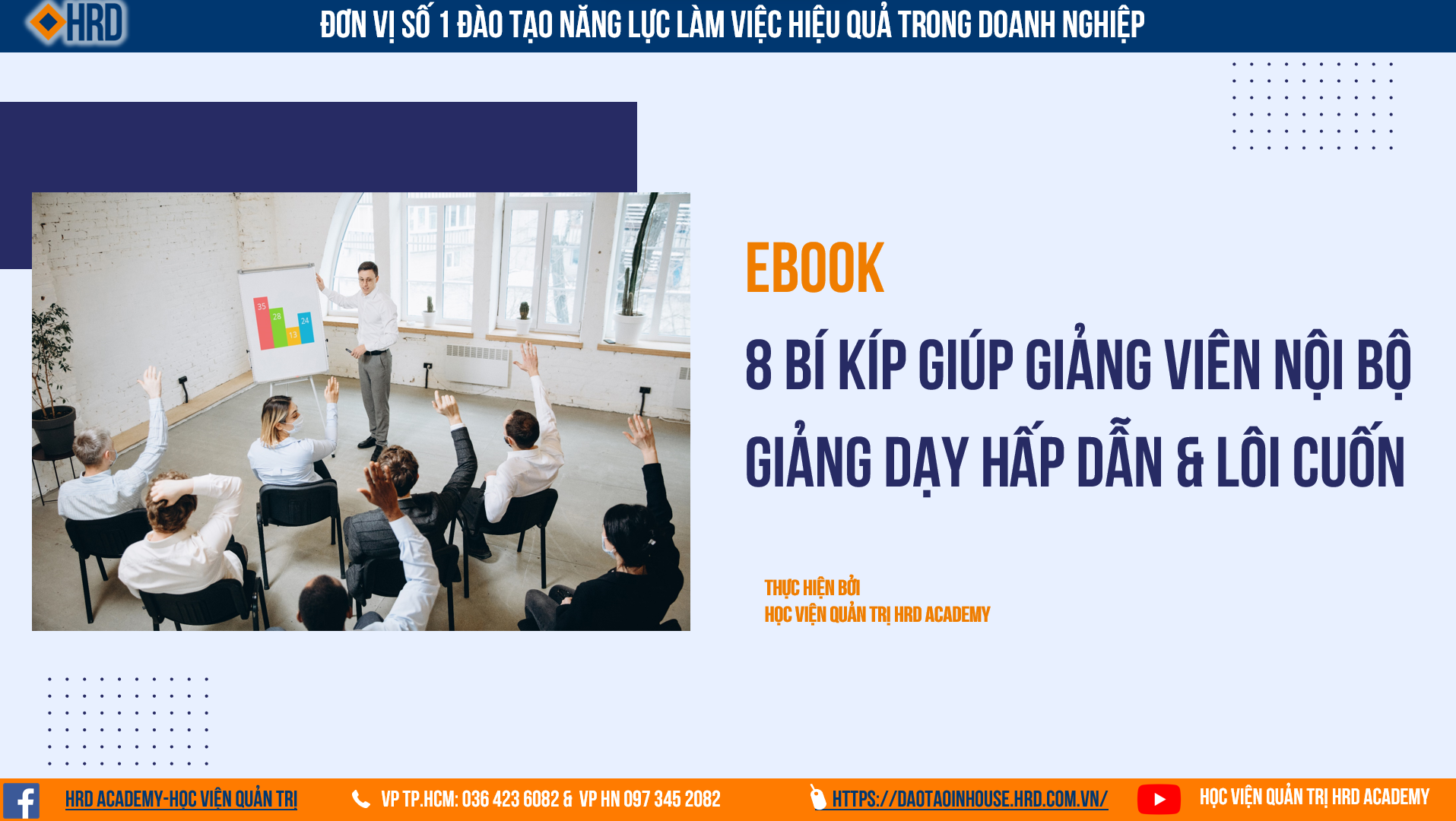 Ebook 8 Bí kíp giúp Giảng viên nội bộ giảng dạy Hấp dẫn và Lôi cuốn