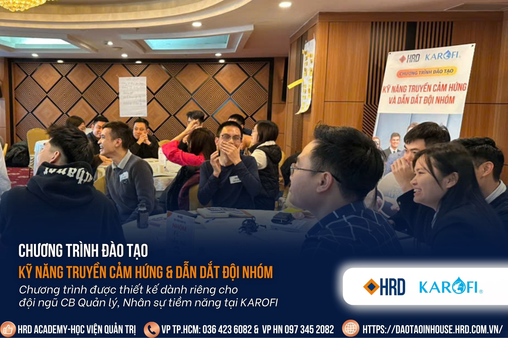 Kỹ năng truyền cảm hứng & Dẫn dắt đội nhóm - Karofi