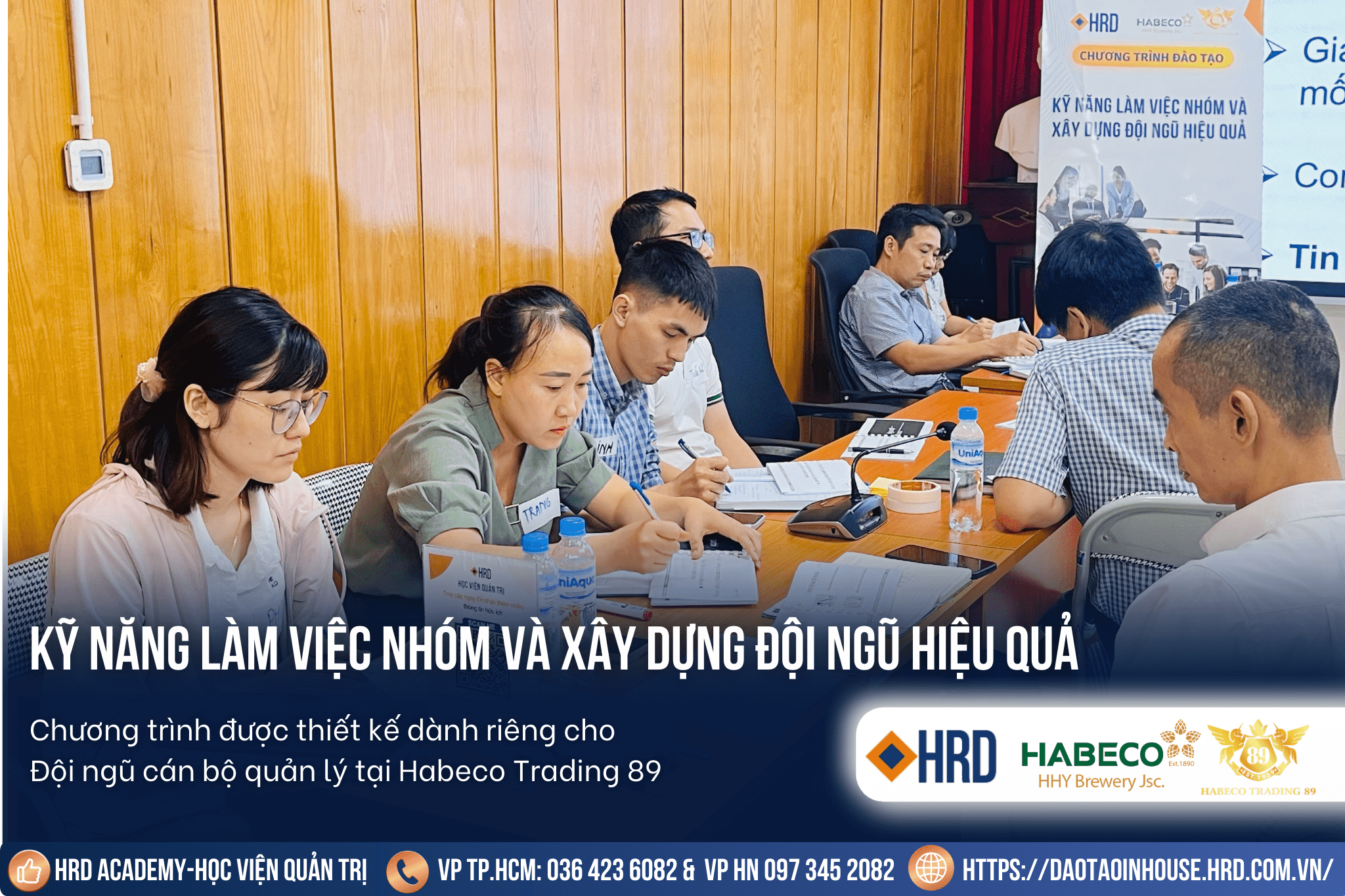 KỸ NĂNG LÀM VIỆC NHÓM VÀ XÂY DỰNG ĐỘI NGŨ HIỆU QUẢ | HABECO TRADING 89