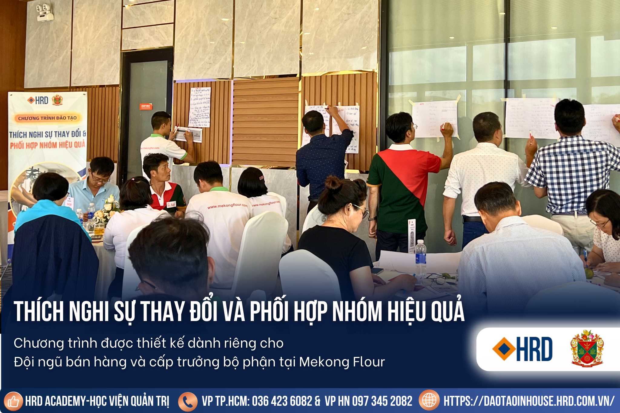 THÍCH NGHI SỰ THAY ĐỔI VÀ PHỐI HỢP NHÓM HIỆU QUẢ | MEKONG FLOUR
