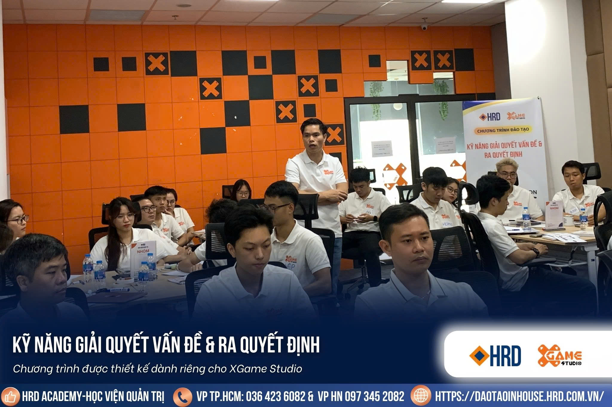 KỸ NĂNG GIẢI QUYẾT VẤN ĐỀ & RA QUYẾT ĐỊNH | XGame Studio
