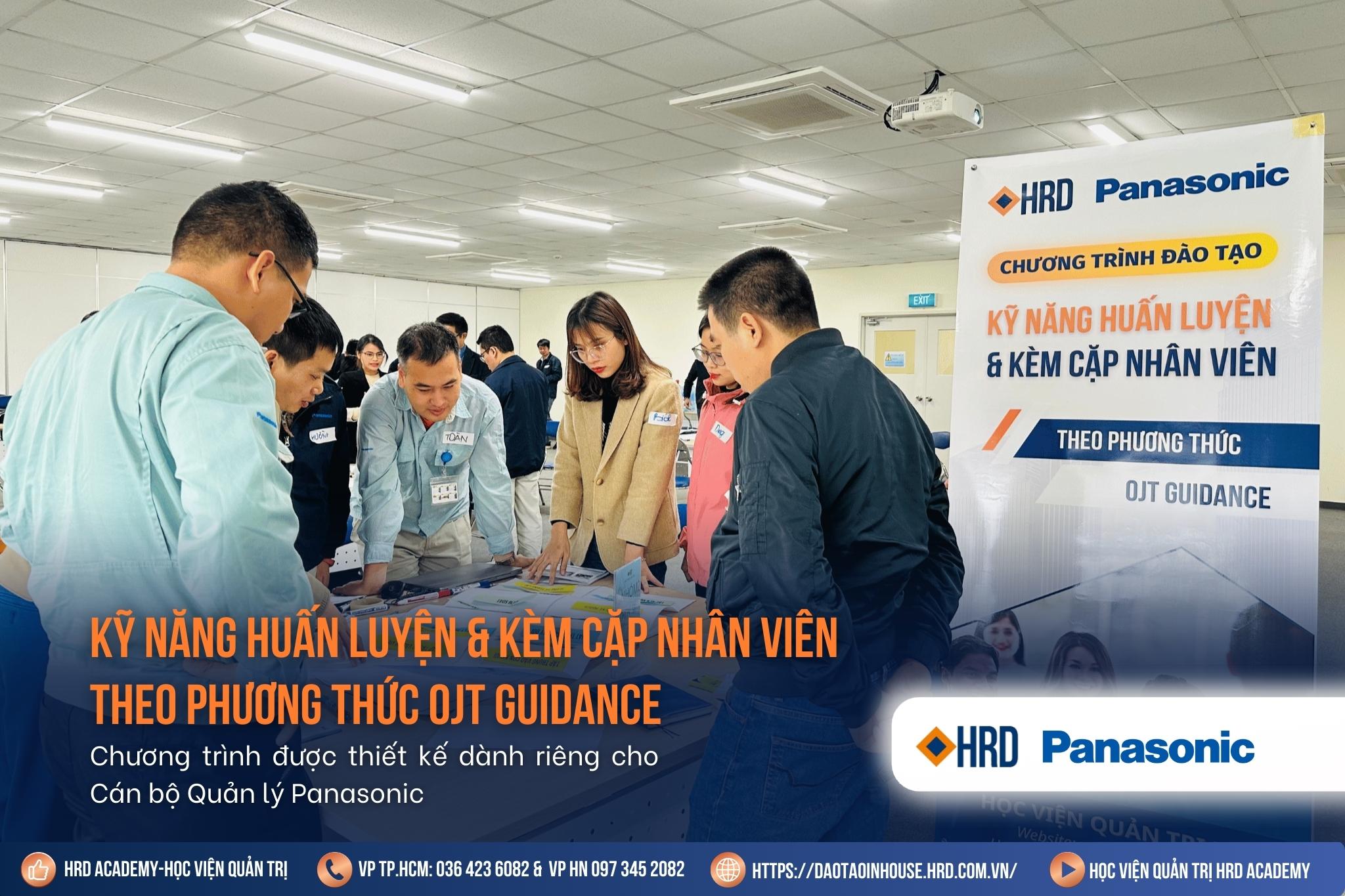 KỸ NĂNG HUẤN LUYỆN VÀ KÈM CẶP NHÂN VIÊN THEO PHƯƠNG THỨC OJT GUIDANCE I PANASONIC