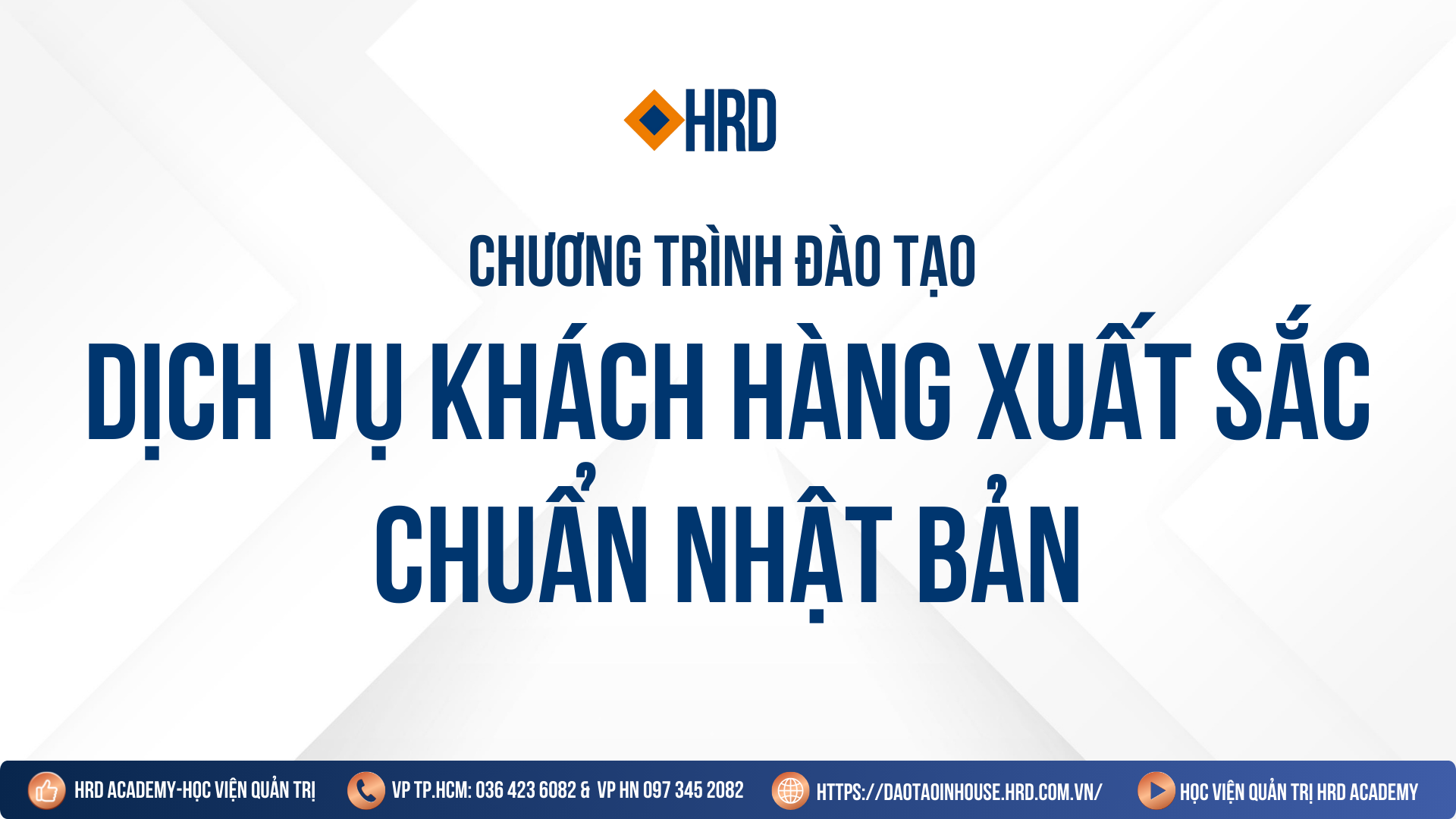 Dịch vụ khách hàng xuất sắc chuẩn Nhật Bản