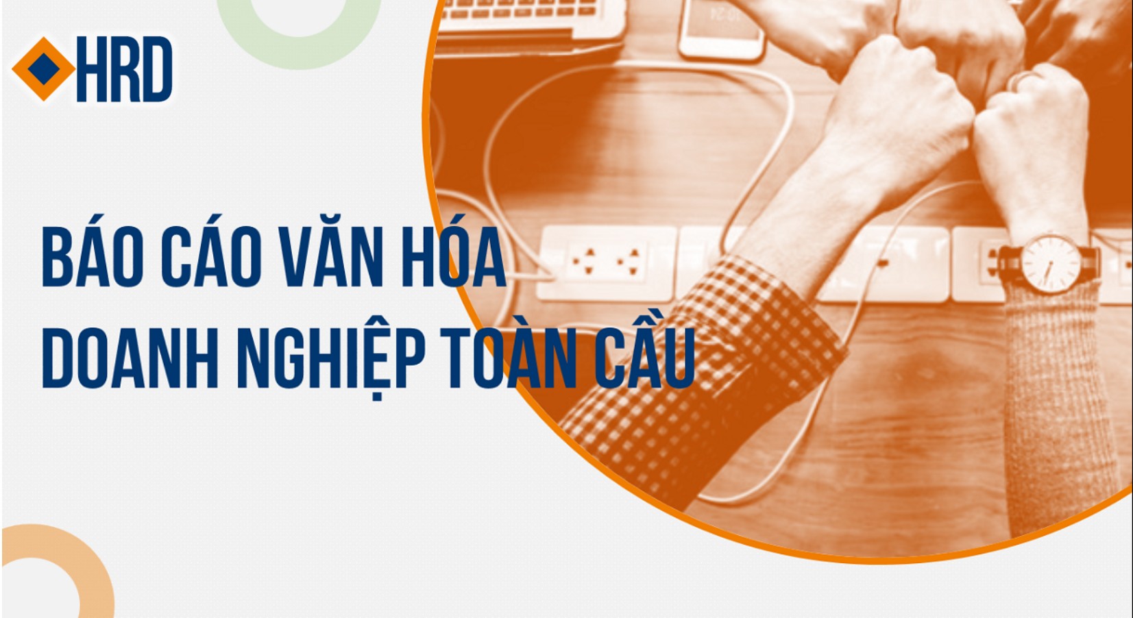 Báo cáo Văn hóa Doanh nghiệp toàn cầu