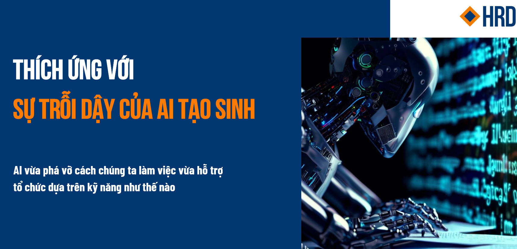 Thích ứng với sự trỗi dậy của AI tạo sinh