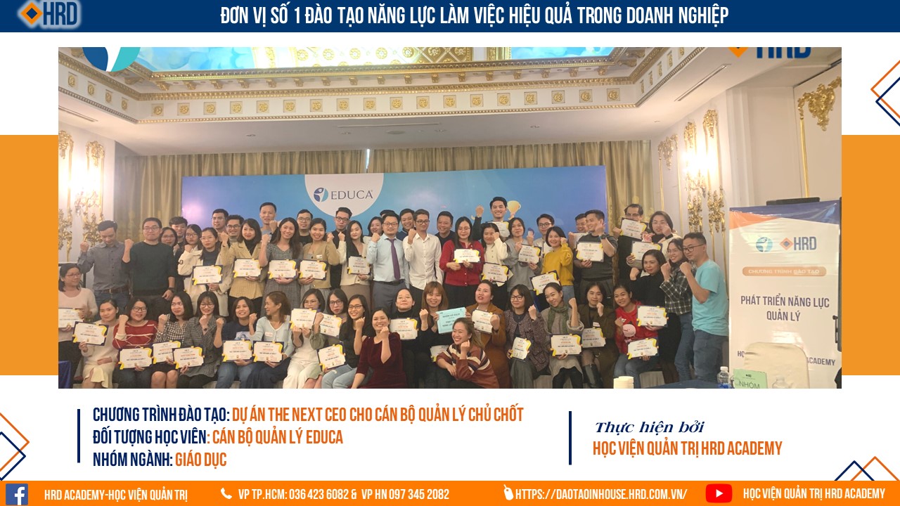 DỰ ÁN THE NEXT CEO CHO GẦN 80 CÁN BỘ QUẢN LÝ CHỦ CHỐT | CÔNG TY EDUCA