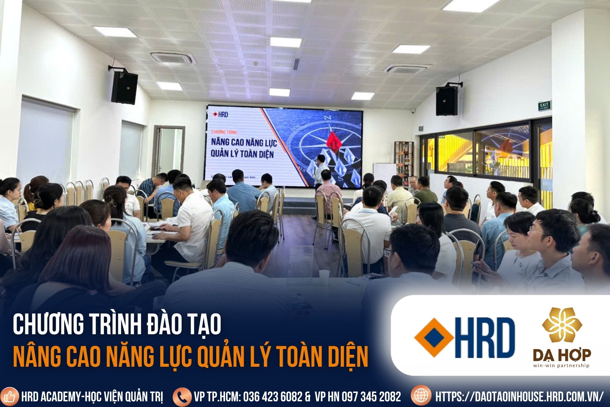 TẬP ĐOÀN DẠ HỢP & HRD ACADEMY: NÂNG CAO NĂNG LỰC QUẢN LÝ TOÀN DIỆN