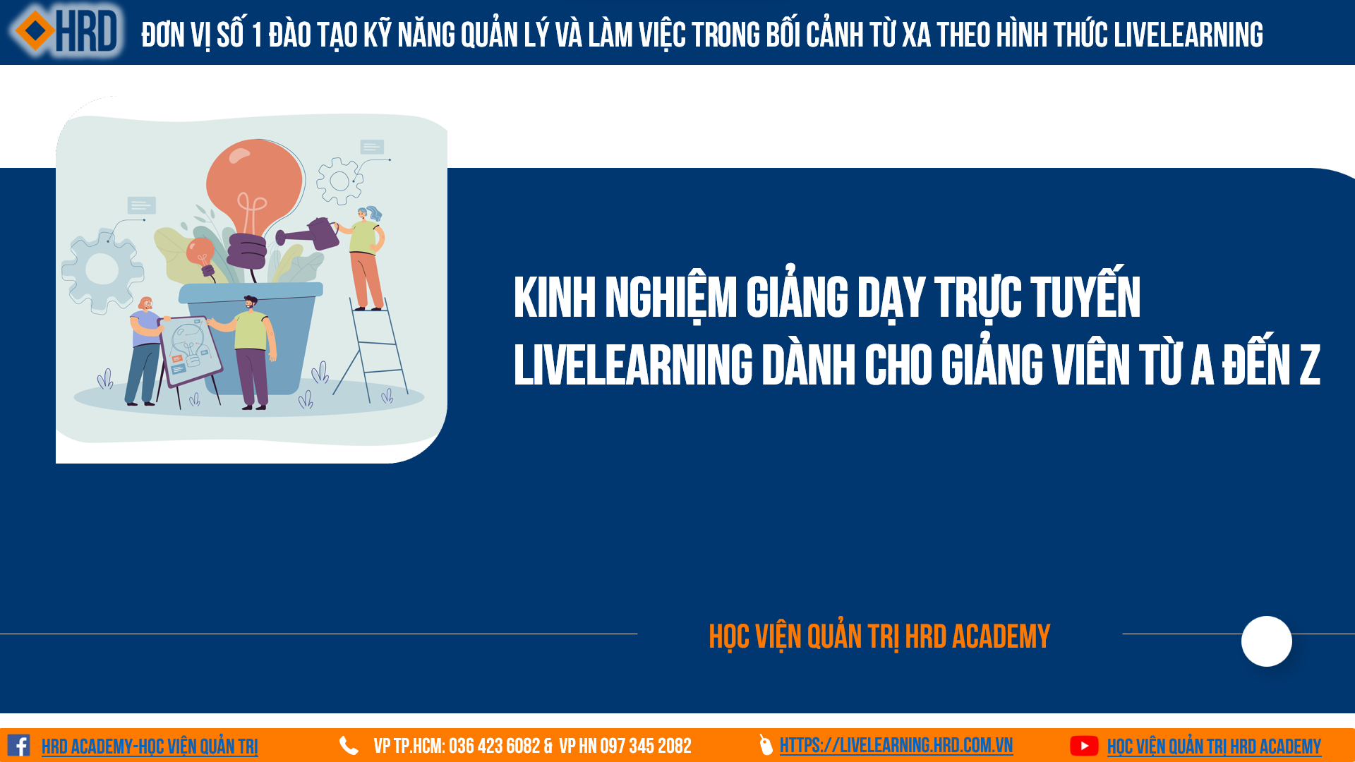 Livelearning: các tính năng & công cụ hỗ trợ giảng dạy trực tuyến