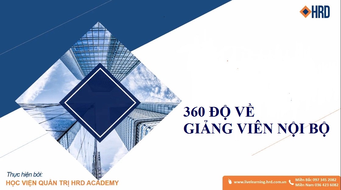 360 ĐỘ VỀ GIẢNG VIÊN NỘI BỘ