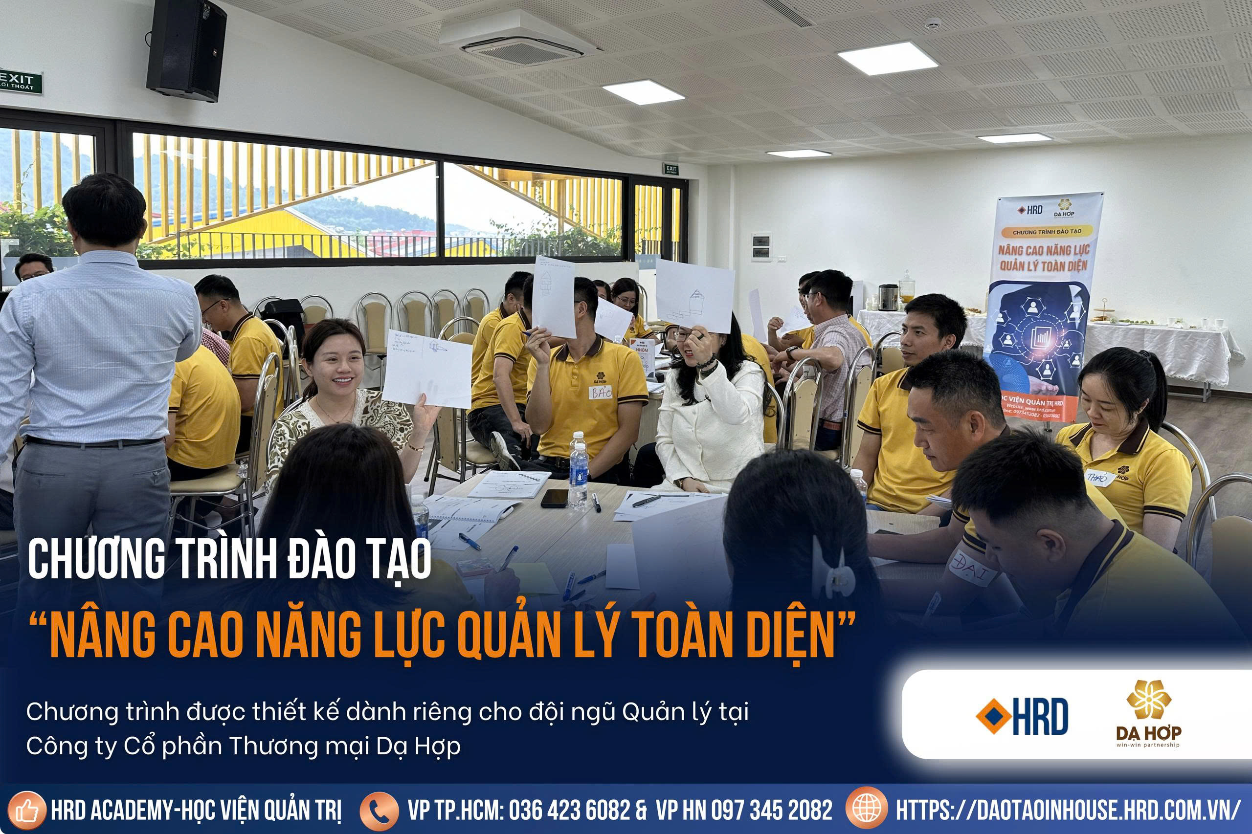 | TẬP ĐOÀN DẠ HỢP & HRD ACADEMY | NÂNG CAO NĂNG LỰC QUẢN LÝ TOÀN DIỆN