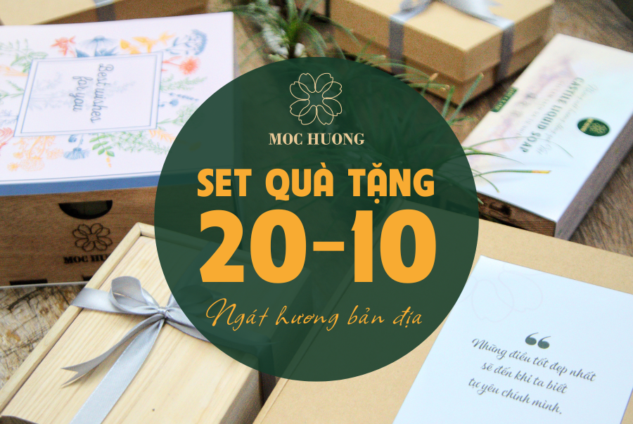 Set quà 20/10 ngát hương bản địa, độc đáo từ Mộc Hương