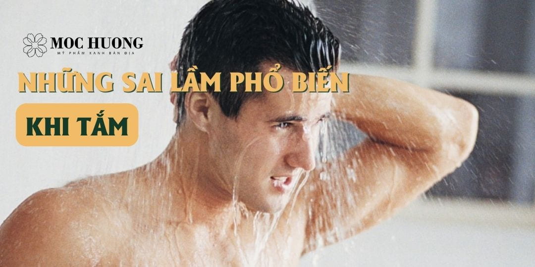 Những sai lầm phổ biến khi tắm