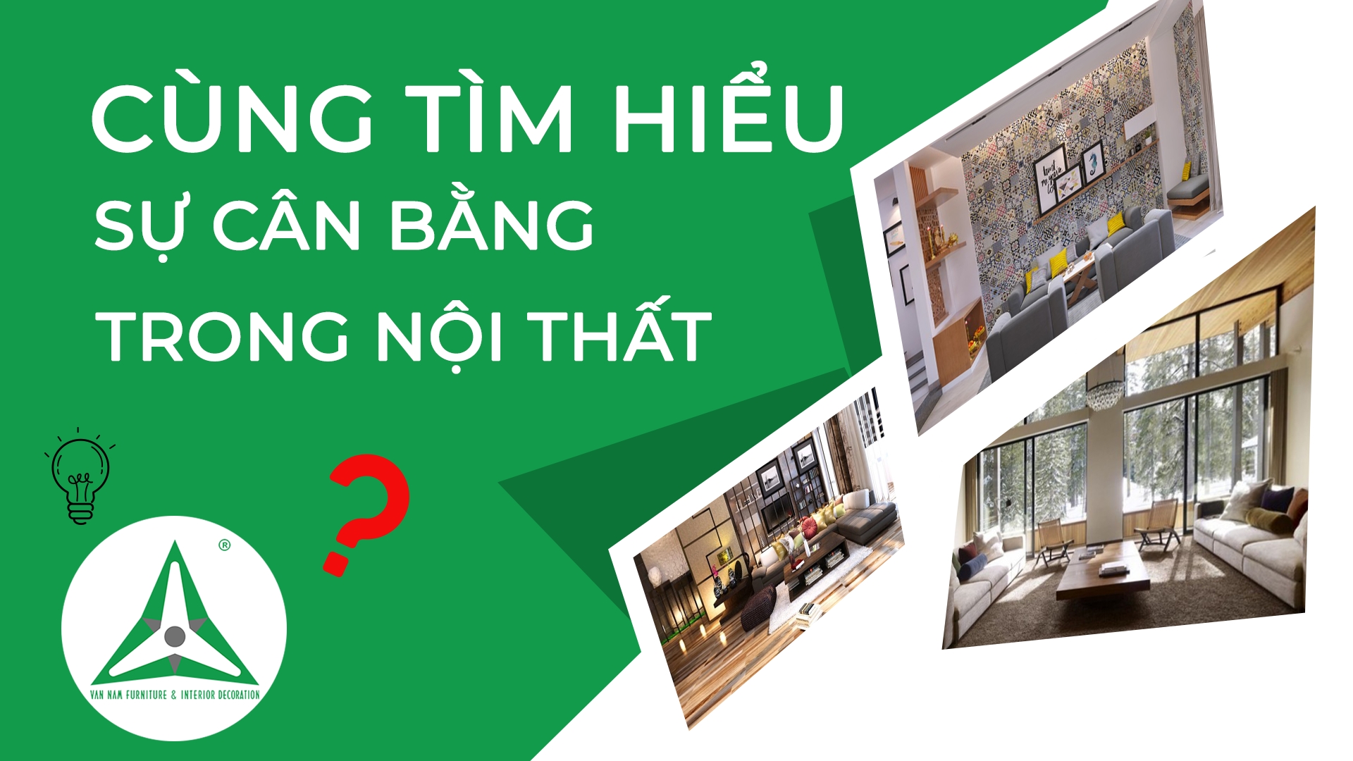 Tìm hiểu sự cân bằng hoàn hảo trong thiết kế nội thất