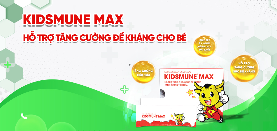 LÝ DO KIDSMUNE MAX LÀ SẢN PHẨM ĐƯỢC TIN DÙNG CHO BÉ YÊU