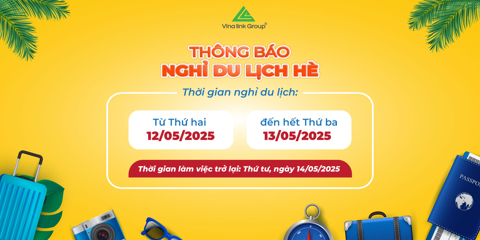 Thông báo chương trình nghỉ du lịch hè 2025 cho CBNV