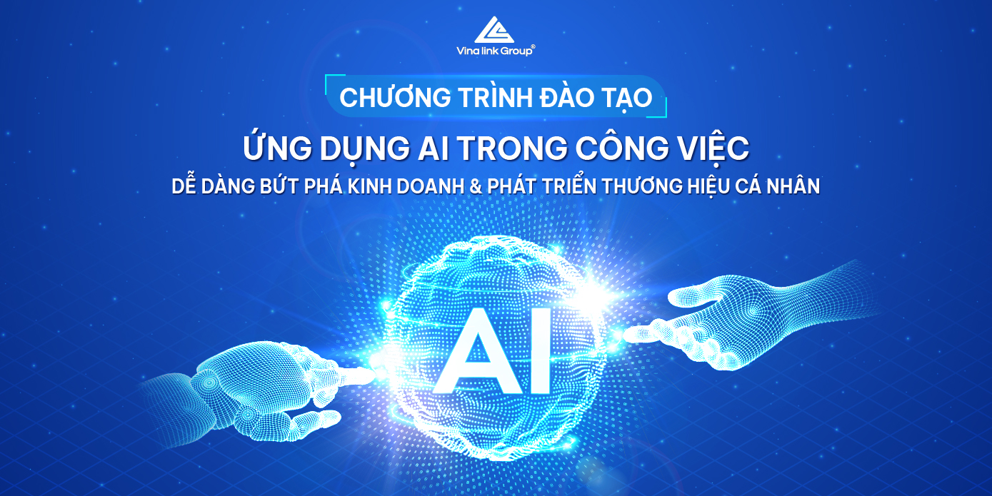 Vinalink Group tổ chức chương trình đào tạo ứng dụng AI cho Nhà phân phối