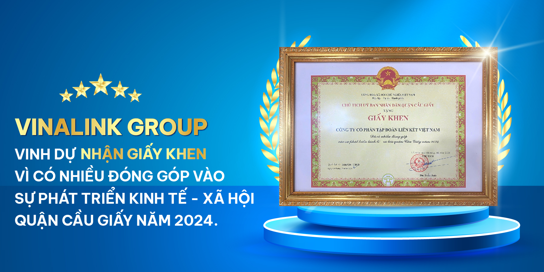 Vinalink Group vinh dự là một trong 250 doanh nghiệp tiêu biểu nhận giấy khen của UBND Quận Cầu Giấy