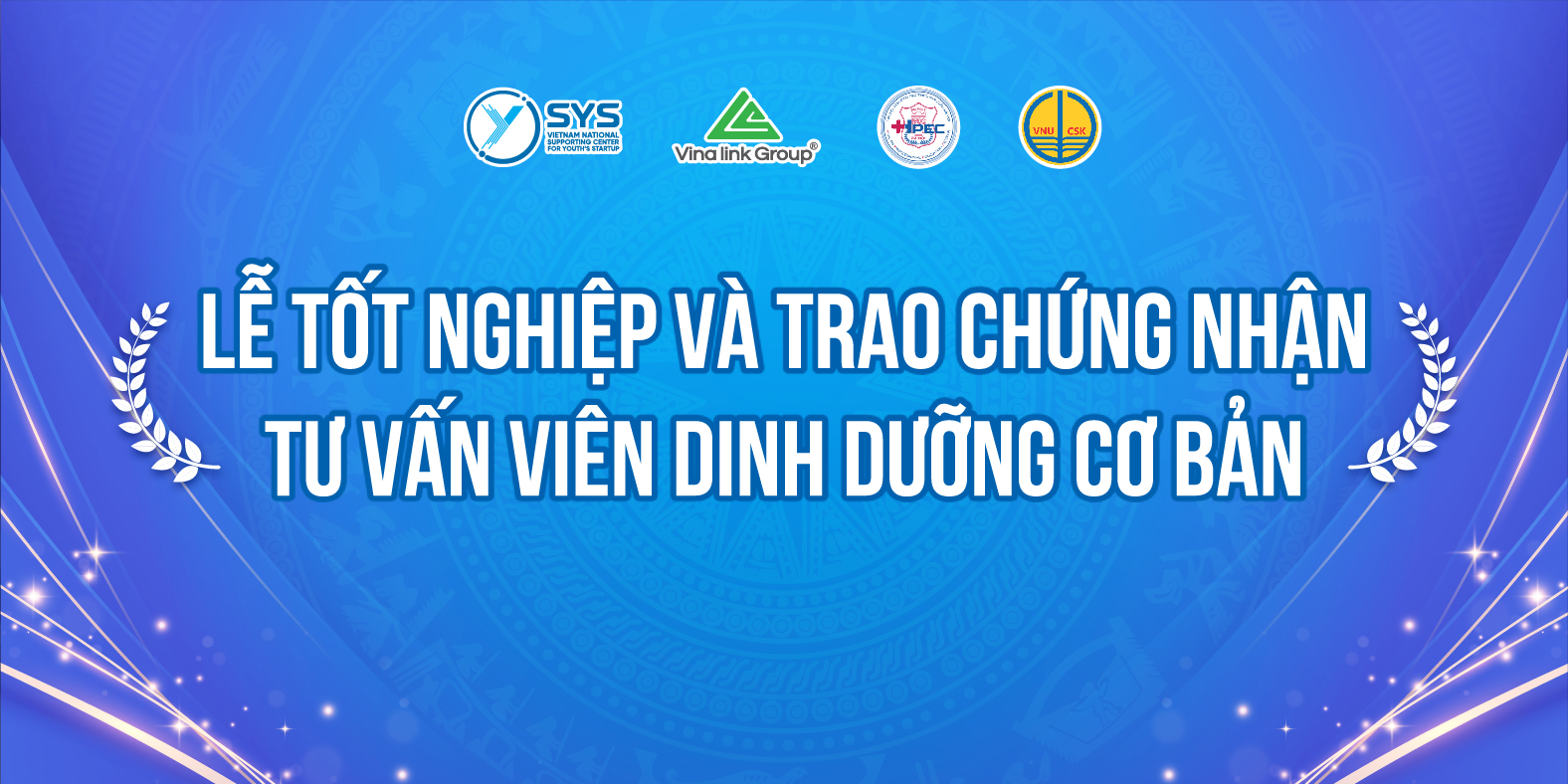 Vinalink Group trao chứng nhận “Tư vấn viên dinh dưỡng cơ bản” khóa 1