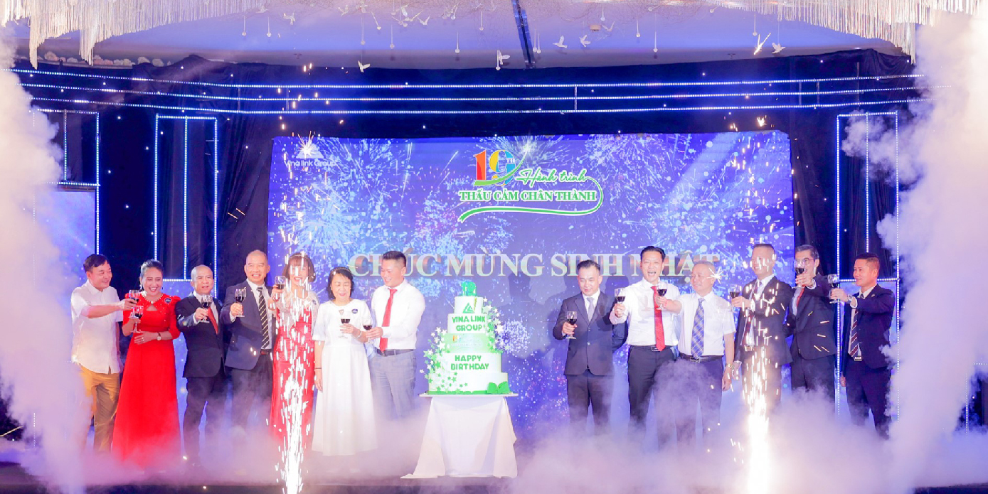Đại tiệc mừng sinh nhật Vinalink Group 19 tuổi đã thành công rực rỡ