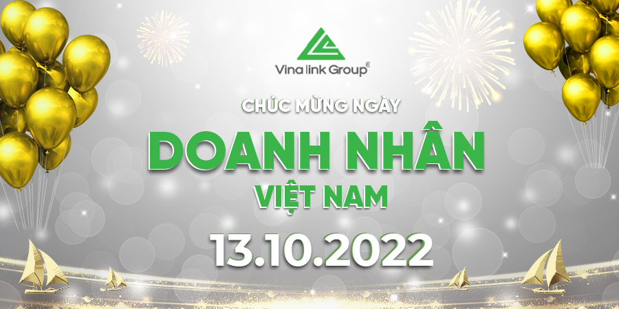 VINALINK GROUP CHÚC MỪNG NGÀY DOANH NHÂN VIỆT NAM 13/10/2022