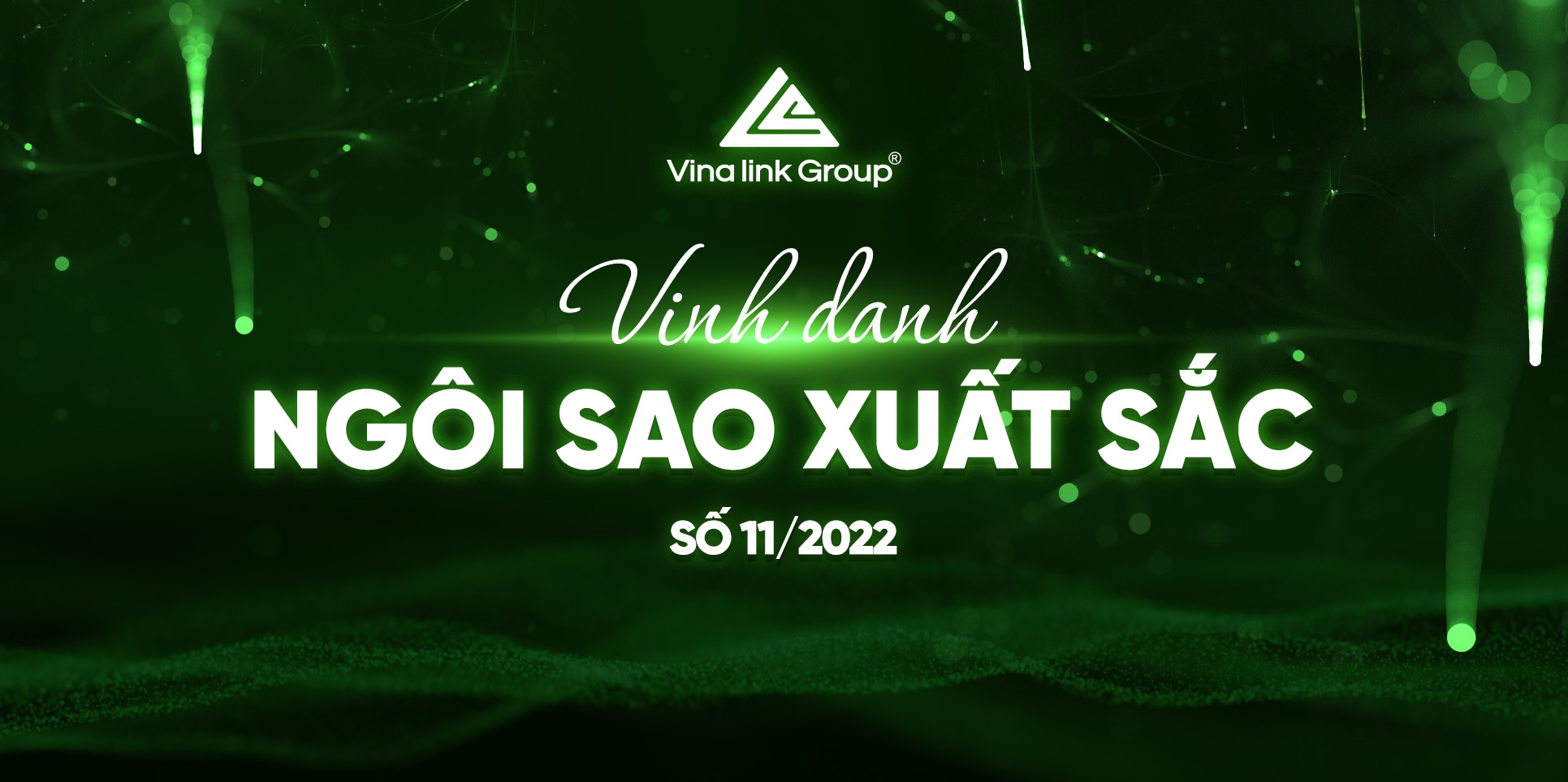 Ngôi sao Vinalink Group tháng 11/2022