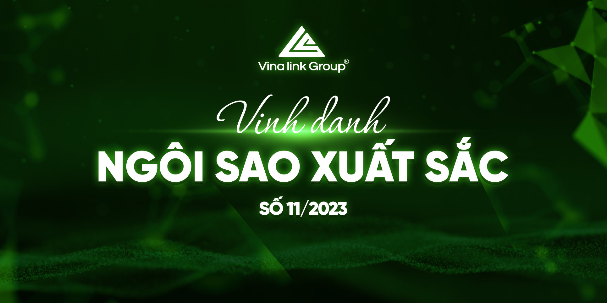 NGÔI SAO VINALINK GROUP THÁNG 11/2023