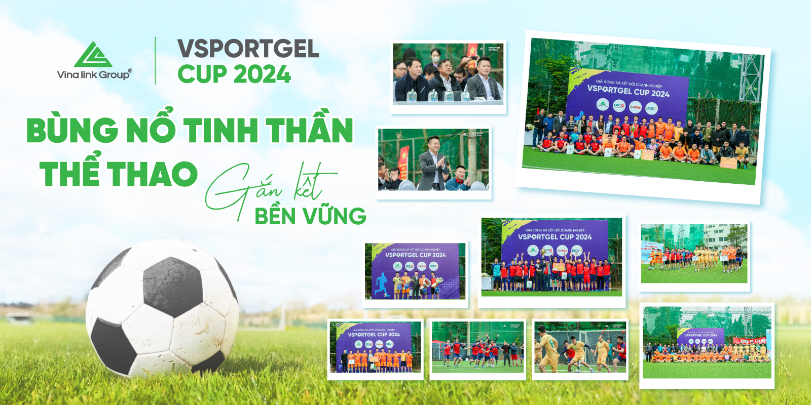 VSportGel Cup 2024: Bùng nổ tinh thần thể thao, gắn kết bền vững