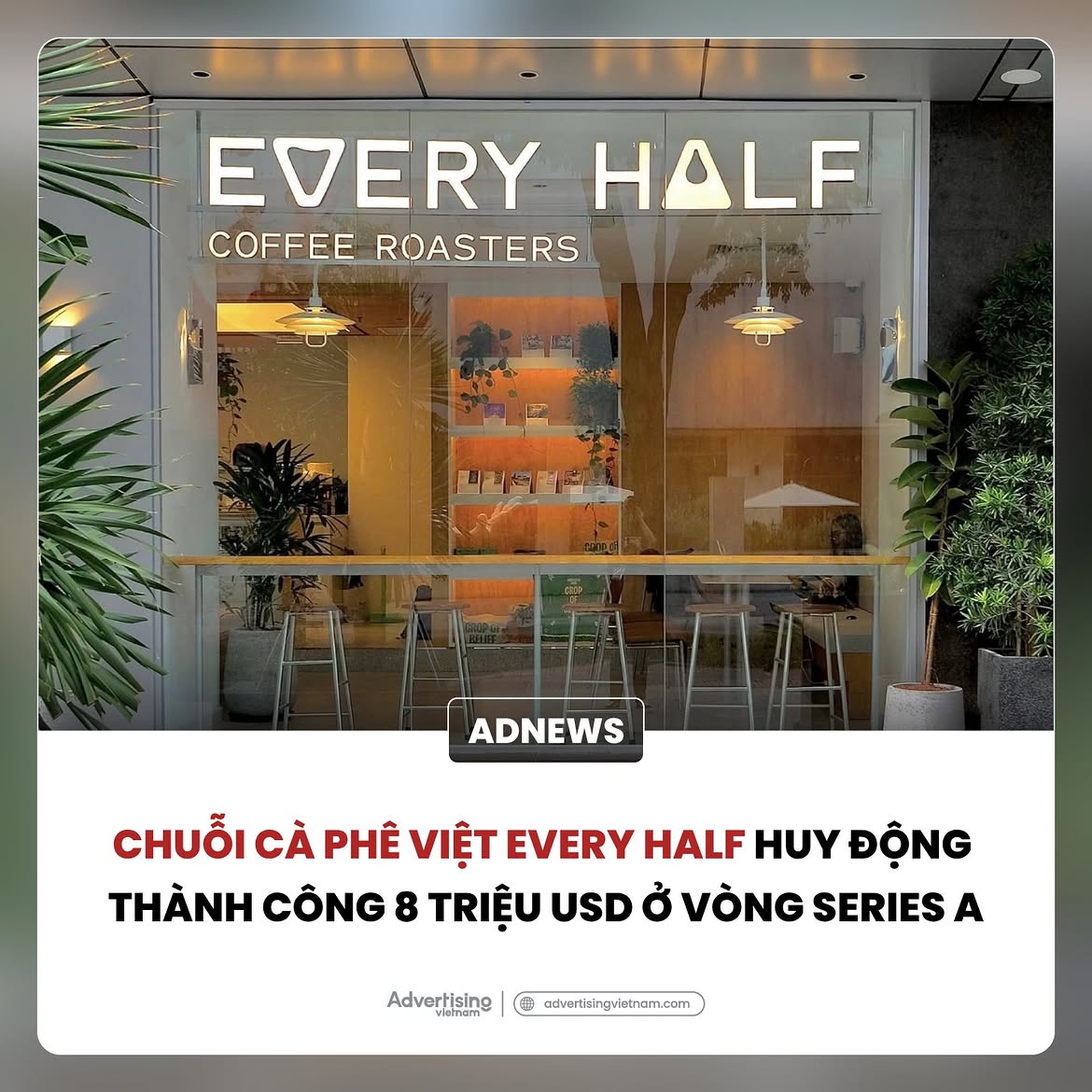 Every Half gọi vốn 8 triệu USD: Cà phê đặc sản Việt Nam tăng tốc
