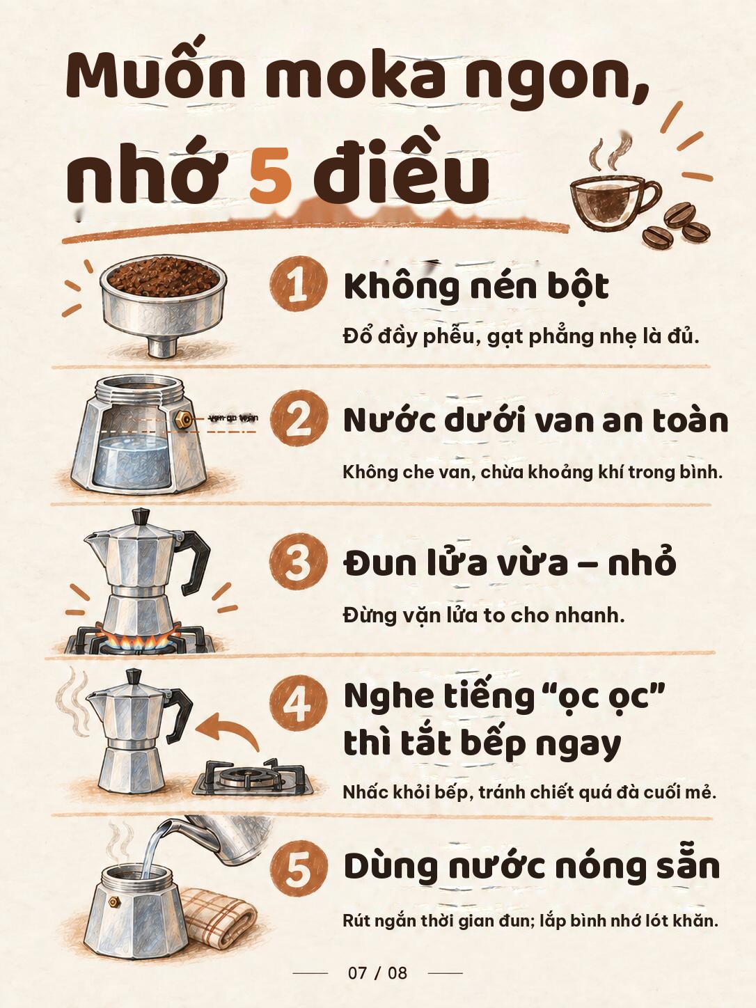 Infographic 5 điều để pha moka ngon: không nén bột, nước dưới van an toàn, lửa vừa đến nhỏ, nghe tiếng ọc ọc thì tắt bếp, dùng nước nóng sẵn