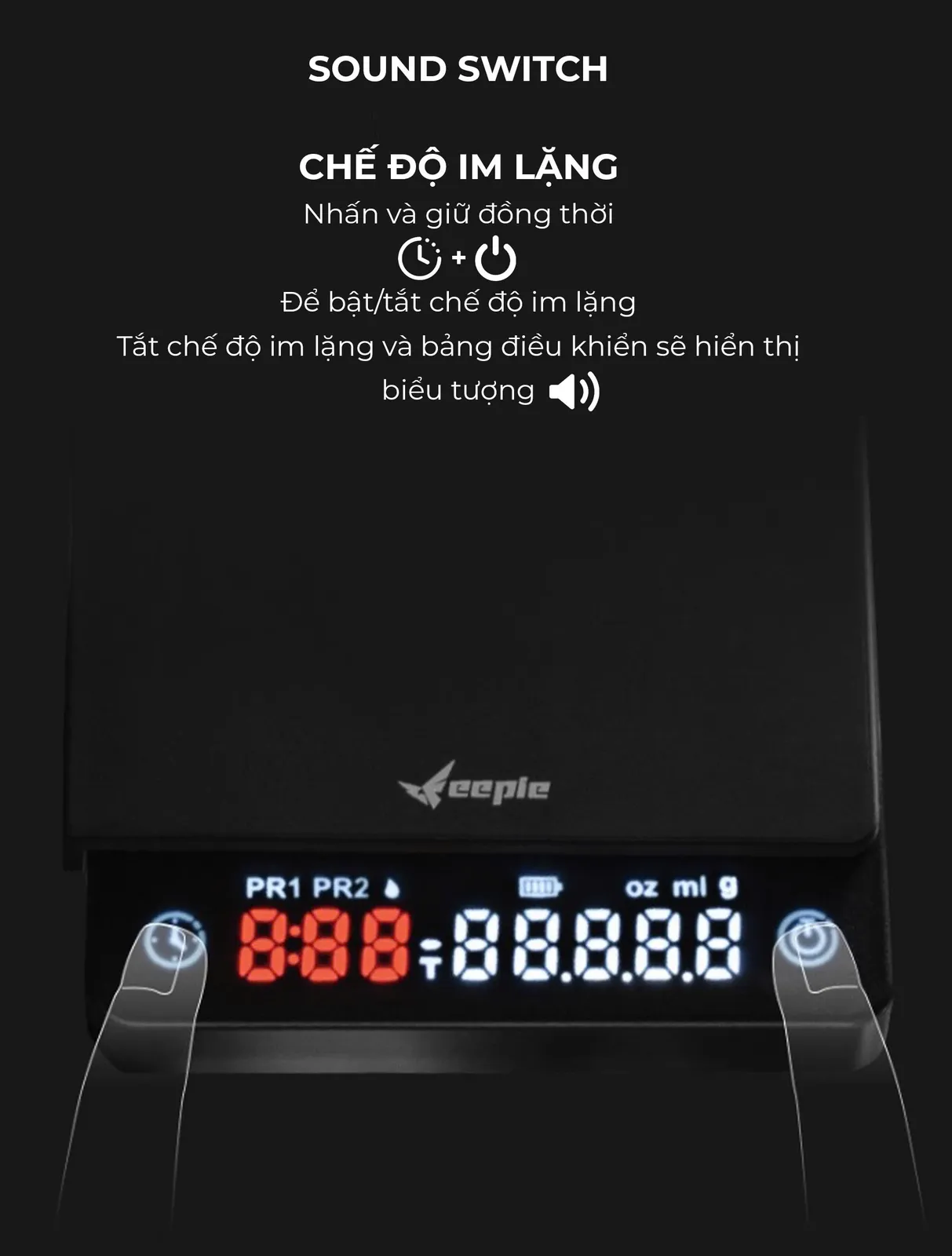Chế độ im lặng trên cân điện tử Feepie: nhấn giữ đồng thời hai nút để bật hoặc tắt âm thanh