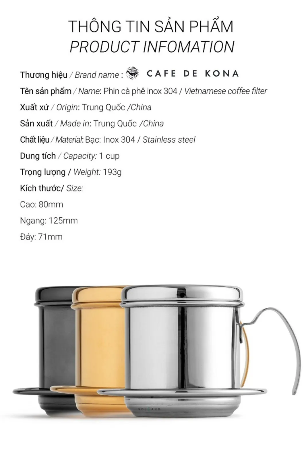 Bảng thông tin phin cà phê inox 304 ghi kích thước cao 80mm ngang 125mm đáy 71mm nặng 193g