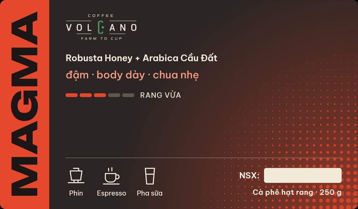 Tem mặt trước VOLCANO MAGMA 250g
