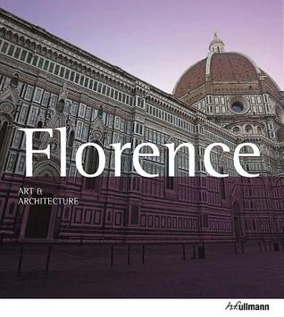 Florence Art and Architecture by Rolf C. Wirtz - Bookworm Hanoi