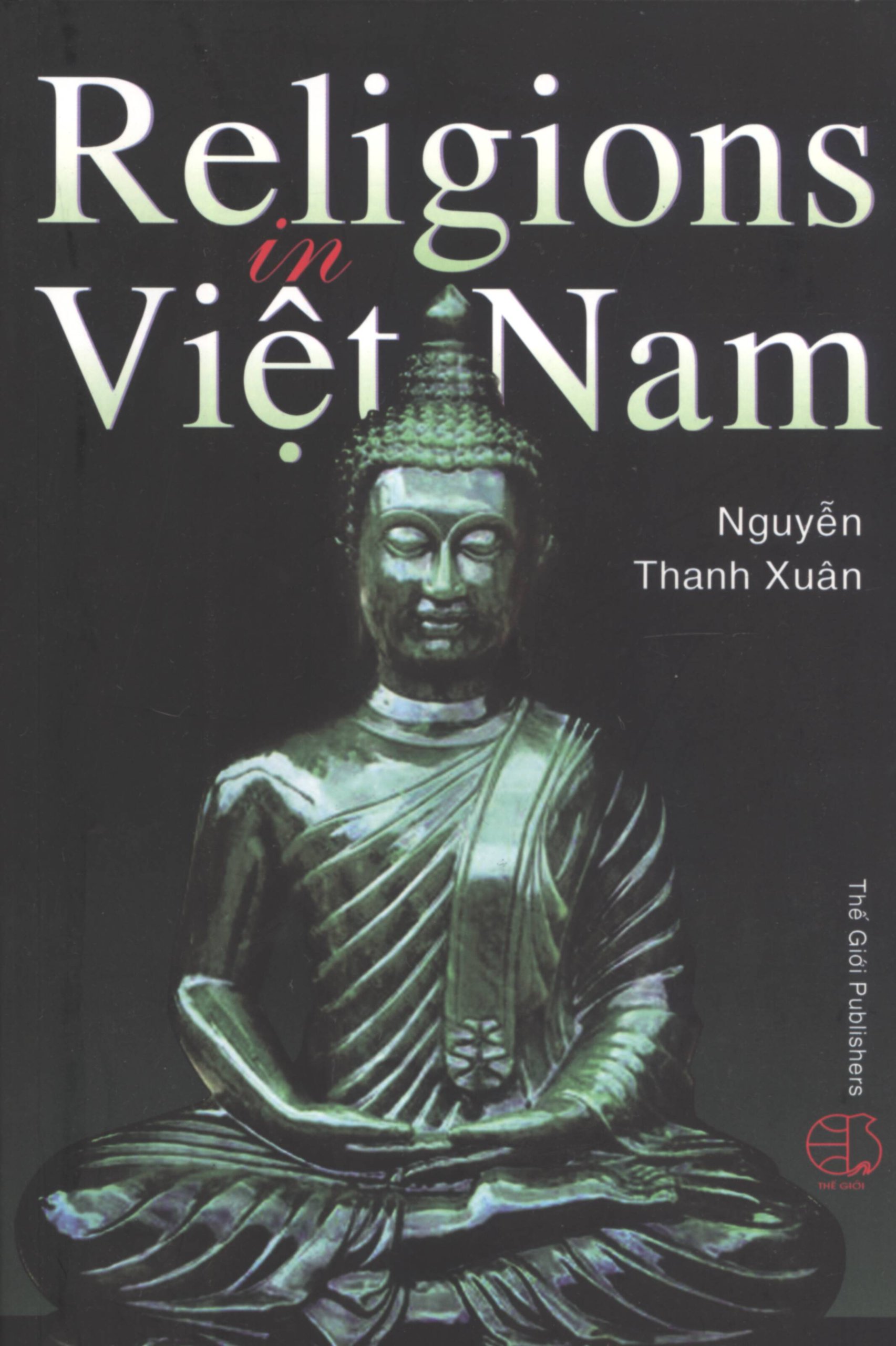 Religions in Vietnam by Nguyen Thanh Xuan - Bookworm Hanoi