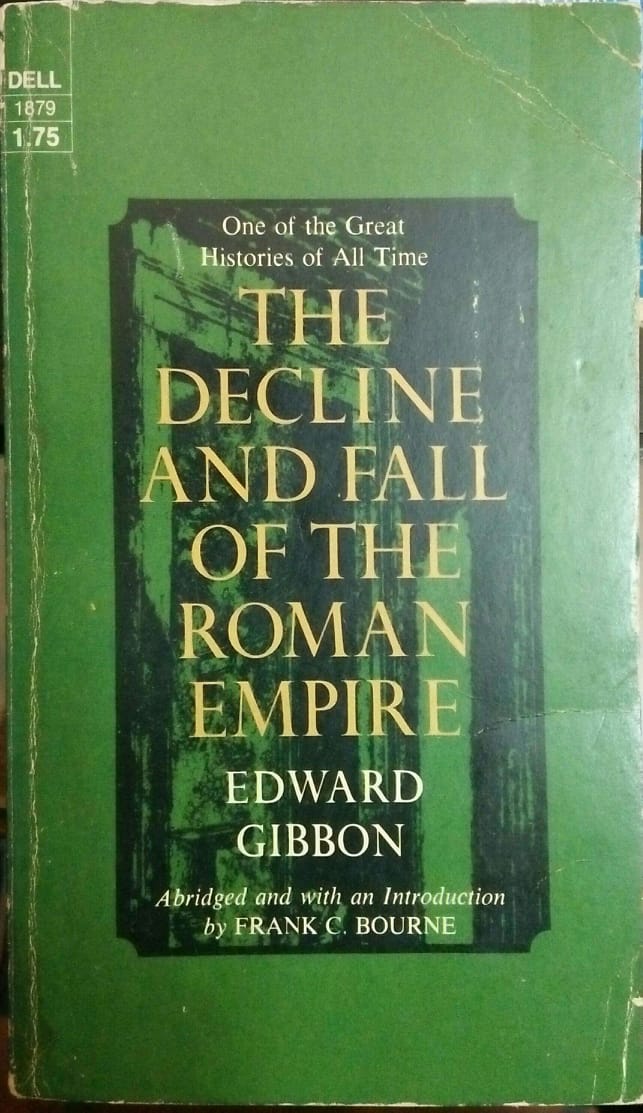 edward gibbons fall of the roman empire